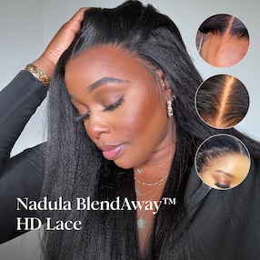 Nadula 5x5 HD BlendAway™ And 7x5 Glueless Wig Natural Yaki Straight Human Hair Wig Pre Everything 180% Density